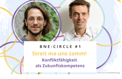 Forum Umweltbildung. Weiterbildung für Erwachsene: „Streiten, aber richtig!“